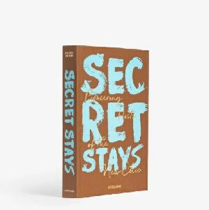 SECRET STAYS - MELINDA STEVENS 1 ED 2024