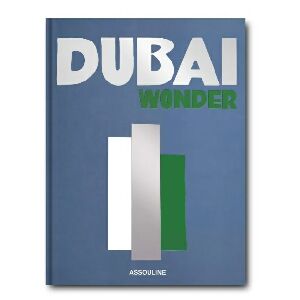 DUBAI WONDER - MYRNA AYAD 1 ED 2022 35X25CM