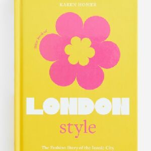 LIVRO THE LITTLE BOOK OF LONDON STYLE - KAREN HOMER 1 ED 2022